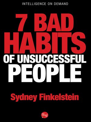cover image of 7 Bad Habits of Unsuccessful People
